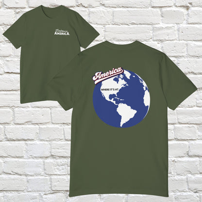 America Where It's At Earth Shirt - Made in USA