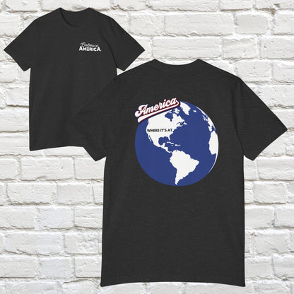 America Where It's At Earth Shirt - Made in USA