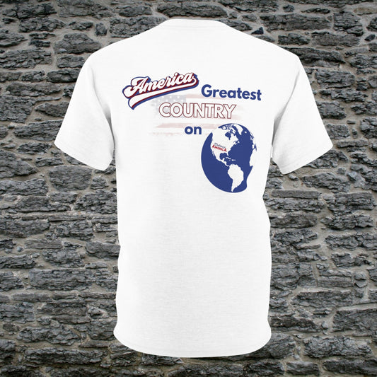 America Greatest Country on Earth Shirt - Made in USA