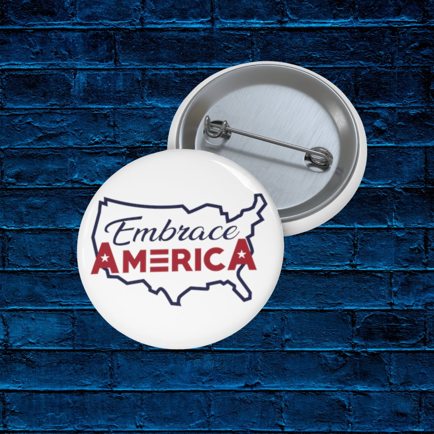 Pin Button Embrace America Country - Made in USA