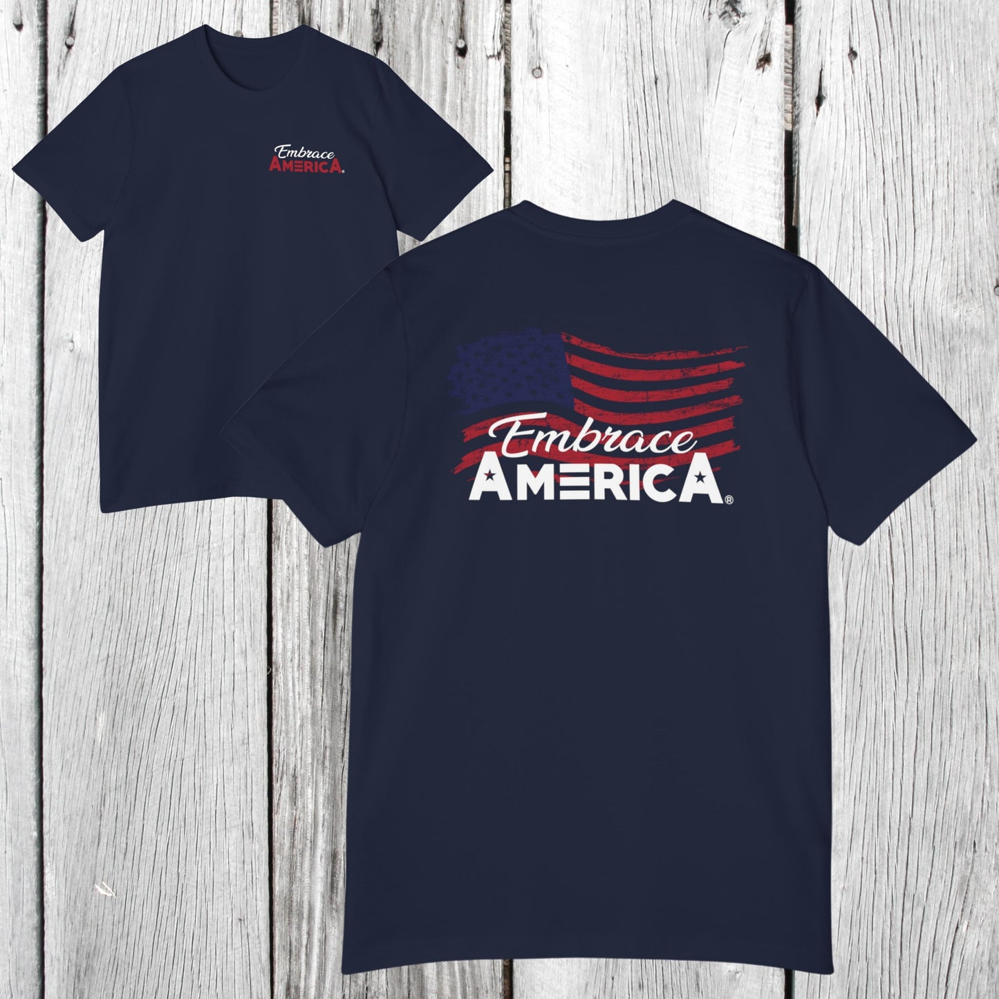 Patriotic American Flag Embrace America® Shirt - Made in USA