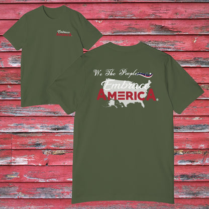 We The People, Embrace America® Shirt - Made in USA